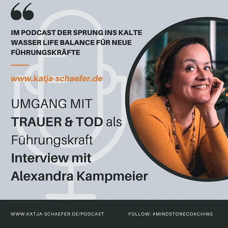 Cover Podcast Umgang mit Trauer und Tod als Führungskraft